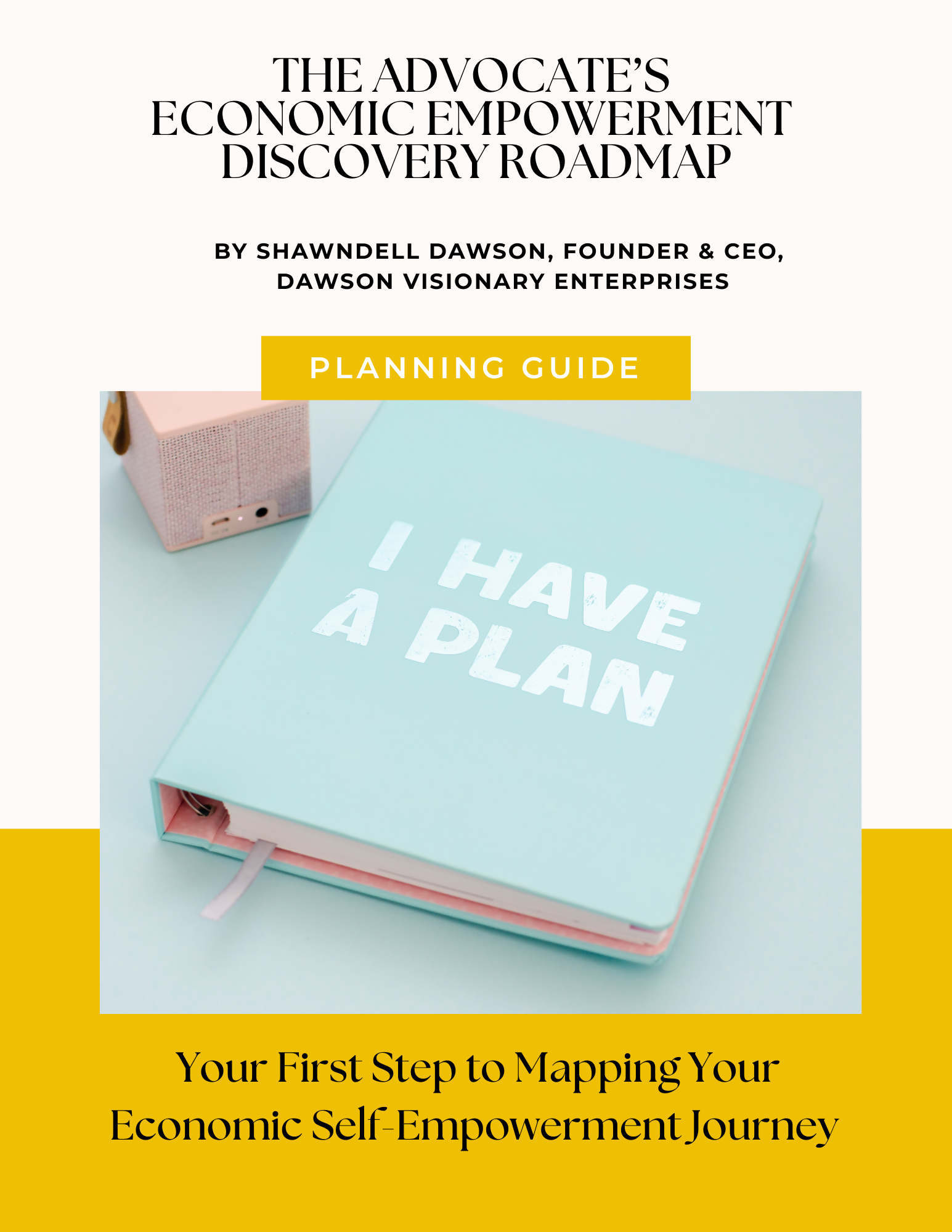Advocates Economic Empowerment Discovery Roadmap DVE Google Doc Cover Page